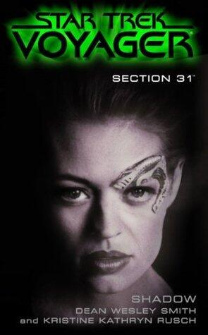 Section 31: Shadow: Star Trek Voyager