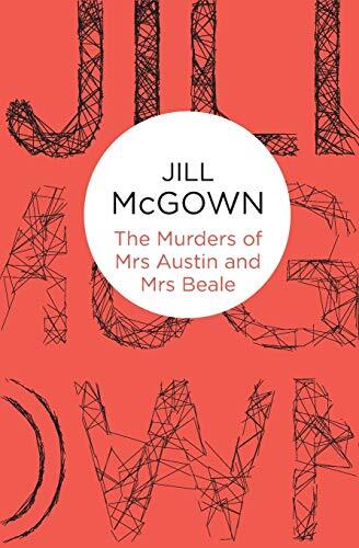 The Murders of Mrs. Austin and Mrs. Beale