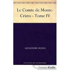 Le Comte de Monte-Cristo tome IV