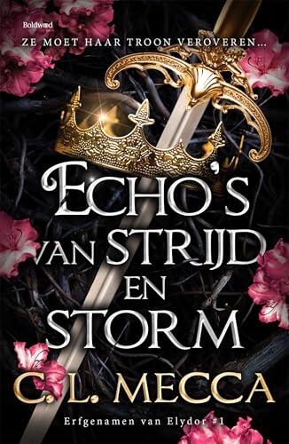 Echo's van strijd en storm