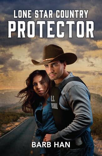 Lone Star Country Protector: A new small town romance perfect for fans of second chances and forced proximity in 2025! (Marshals of Mesa Point, Book 5)