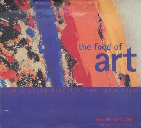 The Food of Art: New Zealand Painters and Their Food