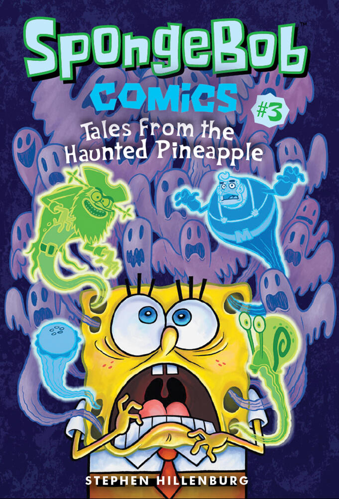 SpongeBob Comics (Book 3): Tales from the Haunted Pineapple