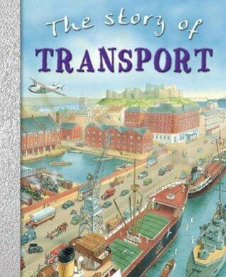 The Story of Transport