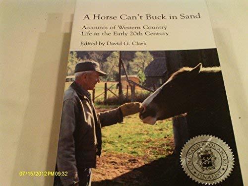A Horse Can't Buck in Sand