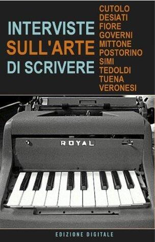 Interviste sull'arte di scrivere