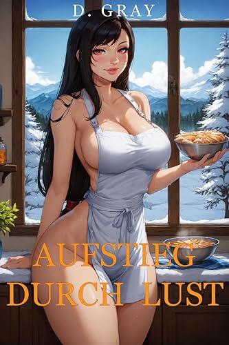 Aufstieg durch Lust: Ein VR LitRPG Harem Abenteuer Roman (Buch 1)