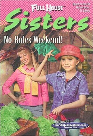 No-Rules Weekend!