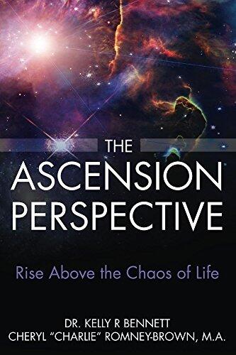 The Ascension Perspective: Rise above the chaos of life