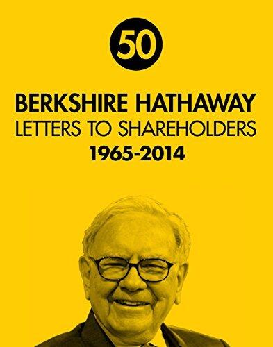 50 Berkshire Hathaway Letters to Shareholders (1965-2014)