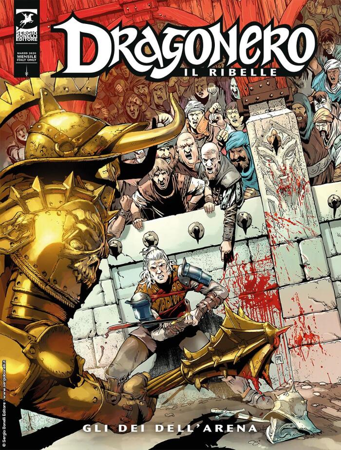Dragonero Il Ribelle (n. 5): Gli Dei dell'Arena