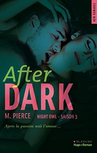 After Dark Saison 3 Night Owl