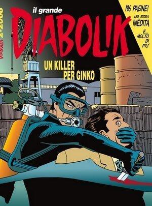 Il grande Diabolik n. 18: Un killer per Ginko