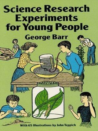 Science Research Experiments for Young People
