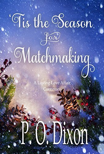 'Tis the Season for Matchmaking: A Lasting Love Affair Continues
