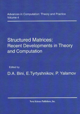 Structured Matrices: Recent Advances and Applications