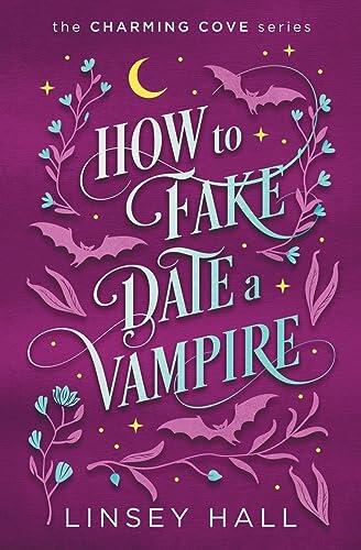 How to Fake-Date a Vampire