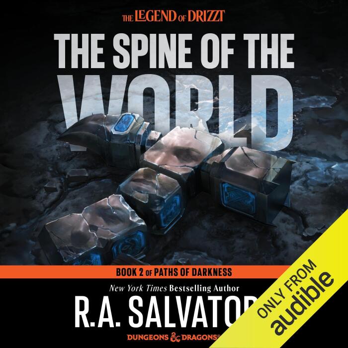 The Spine of the World: Legend of Drizzt: Paths of Darkness, Book 2