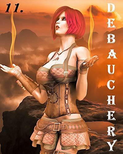 Debauchery 11