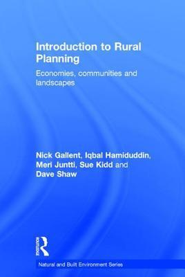 Introduction to Rural Planning: Economies, Communities and Landscapes
