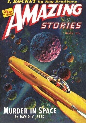 Amazing Stories May 1944: Replica Edition (Amazing Stories Classics)