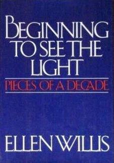 Beginning to See the Light: Pieces of a Decade