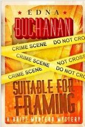 Suitable For Framing: A Britt Montero Mystery - Book Three