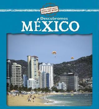 Descubramos Mexico