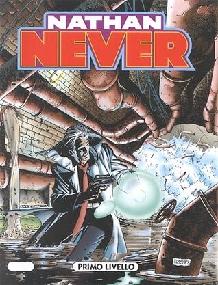 Nathan Never n. 90: Primo livello