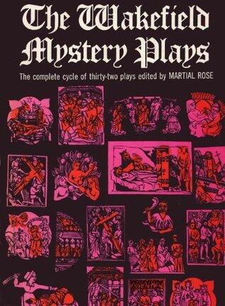 The Wakefield Mystery Plays
