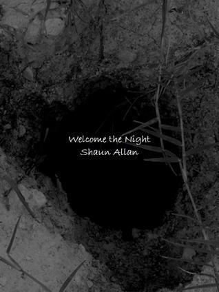 Welcome the Night