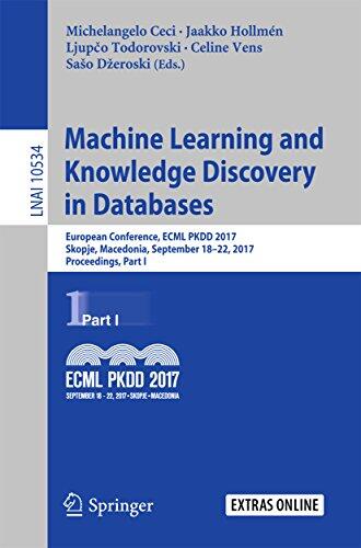 Machine Learning and Knowledge Discovery in Databases: European Conference, ECML PKDD 2017, Skopje, Macedonia, September 18–22, 2017, Proceedings, Part ... Notes in Computer Science Book 10534)