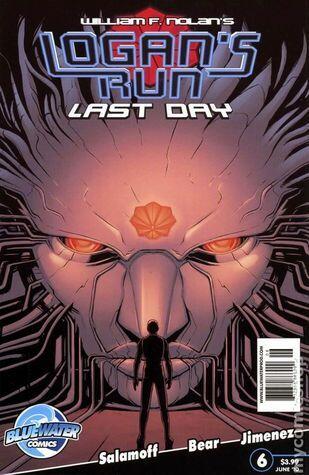 Logan's Run: Last Day #6