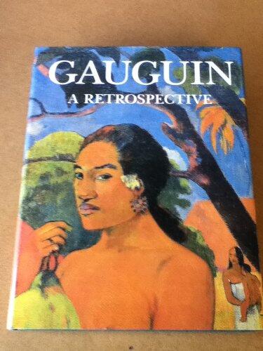 Gauguin: A Retrospective