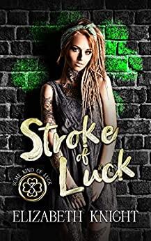 Stroke of Luck