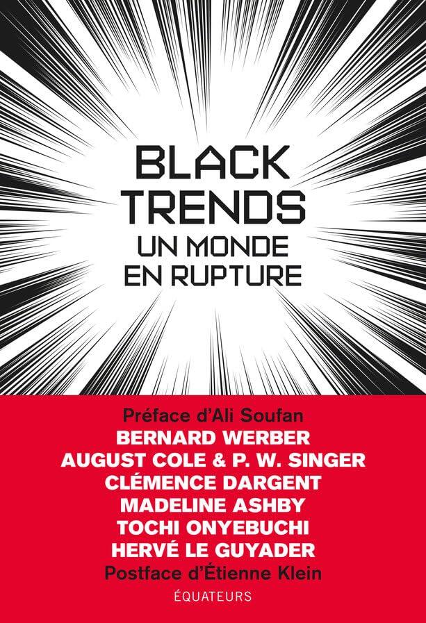 Black Trends: Un Monde en Rupture