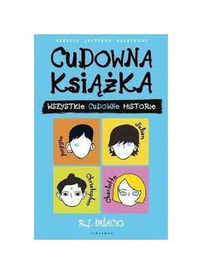 Cudowna Książka: Wszystkie Cudowne Historie