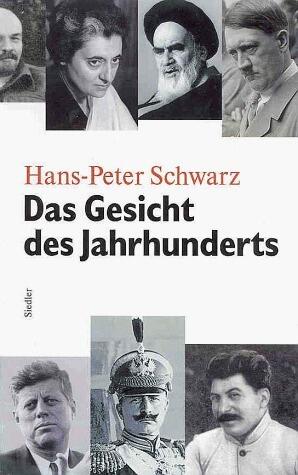 Das Gesicht des Jahrhunderts: Monster, Retter und Mediokritäten