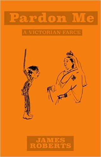Pardon Me: A Victorian Farce