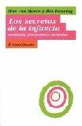 Los secretos de la infancia / The Secrets of Childhood