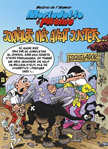 Mortadel·lo i Filemó. Jornalets més aviat justets...