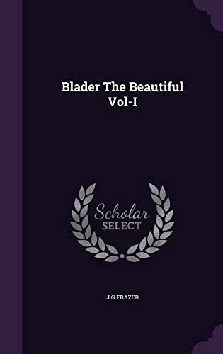 Blader The Beautiful Vol-I
