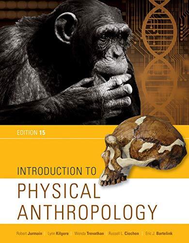 Bundle: Introduction to Physical Anthropology, 15th + MindTap Anthropology, 1 Term (6 Months) Printed Access Card