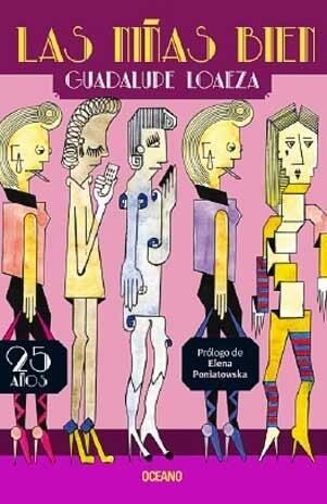 Las Niñas Bien: 25 Años Después