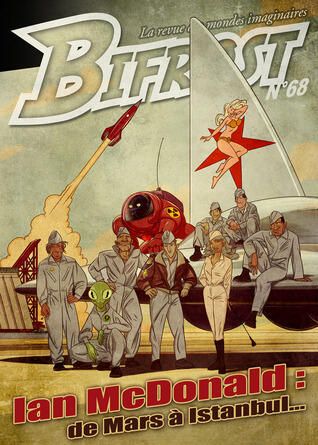 Bifrost n° 68 : Ian McDonald : de Mars à Istanbul...