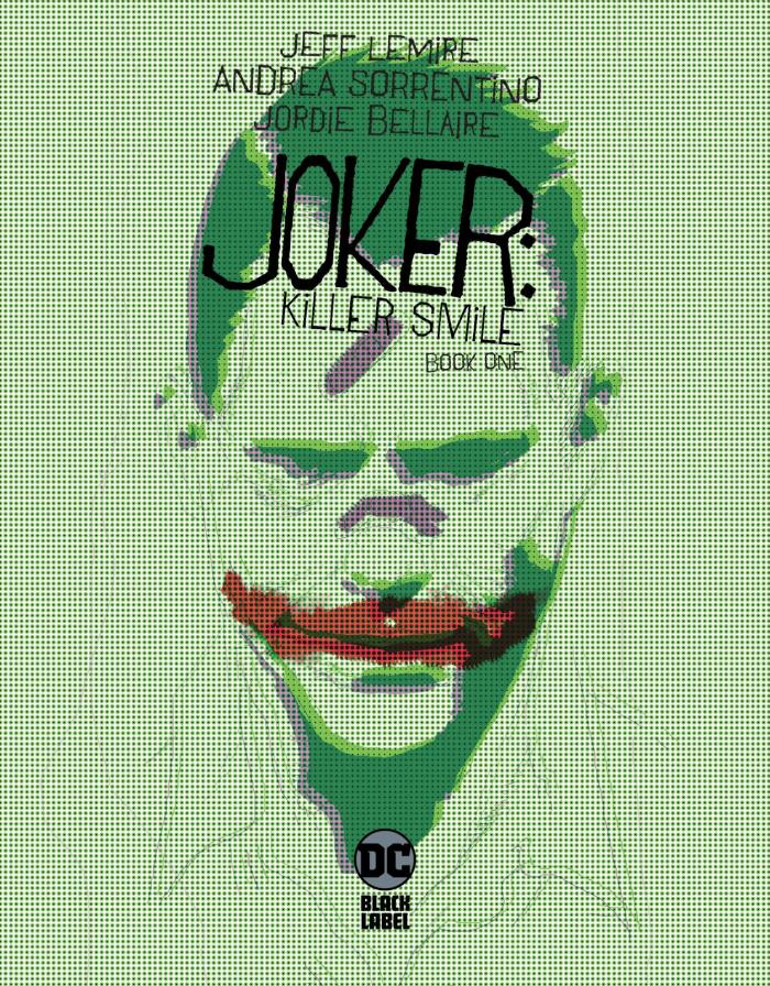 Joker: Killer Smile (2019-) #1