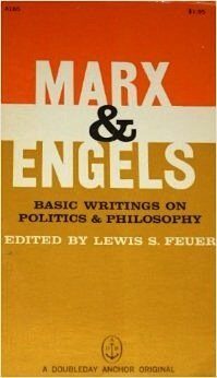 Basic Writings on Politics and Philosophy by Karl Marx