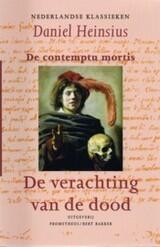De Verachting van de Dood: De Contempu Mortis