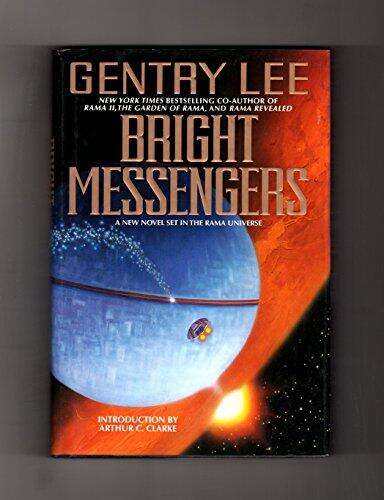 Bright Messengers: A New Novel Set in the Rama Universe