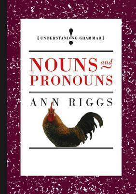 Nouns and Pronouns